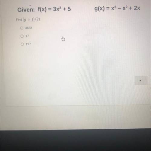 Given: f(x) = 3x2 + 5 and
g(x) = x^3- x^2 + 2x
Find [g • f](2)