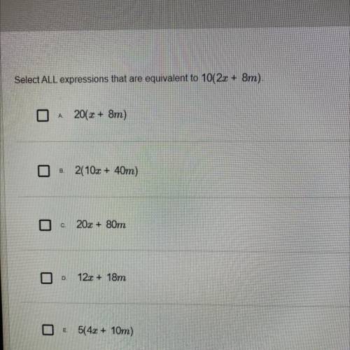 Which expression is equivalent to￼ 10(2x+8m)