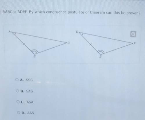 ABC is congruent to DEF. By which congruence postulate or theorem can this be proven?​