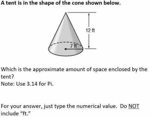 ASAP PLEASE HELP ILL MARK BRAINLIEST

A tent is in the shape of a cone shown below 
which is the a
