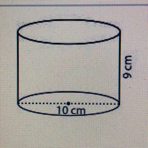 HELP ASAP WILL MARK BRAINLEST 9 cm

10 cm
Find the exact volume of the cylinder.
1)
A)
4511 cm3
B)