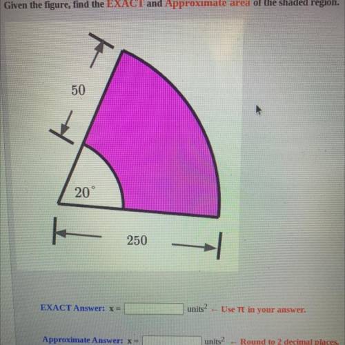 I have to find the area of the shaded region in the figure above and answer using an exact and appr