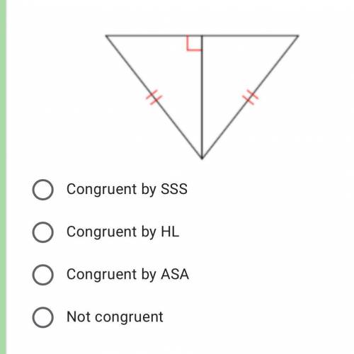 What method can be used to prove the triangles are congruent ?

A : congruent by SSS
B : congruent