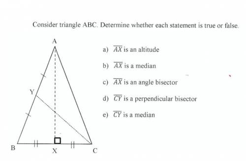 I need help please, Consider triangle ABC. Determine whether each statement is true of false.