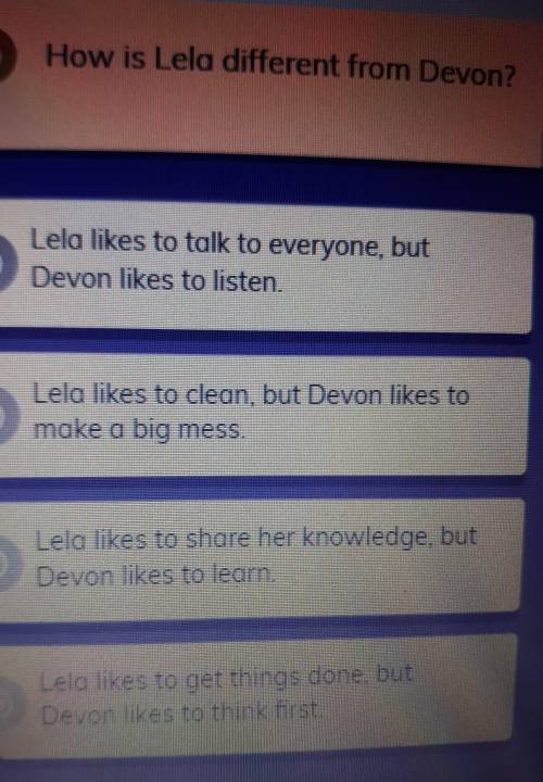 How is Lela different from Devon.​