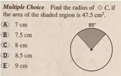 Find the radius of C if the shaded region is 47.5. I'm giving 40 points.