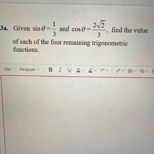 Find the value of each of the four remaining trigonometric functions