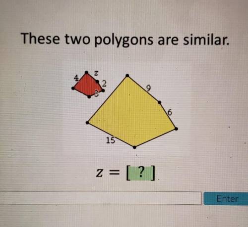 Pls help!!These two polygons are similar. 4 2 9 o 15​