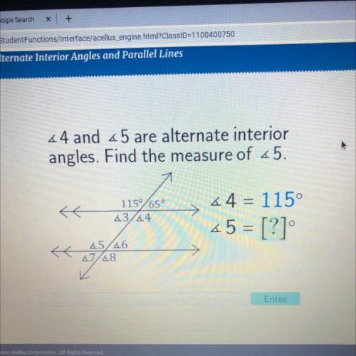 44 and 45 are alternate interior

angles. Find the measure of 25.
{
11565°
43/44
44 = 115°
45 = [?
