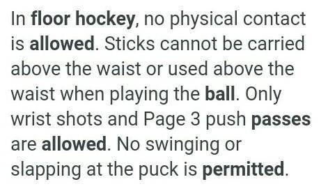 10. What are the only types of passes allowed in floor hockey?​