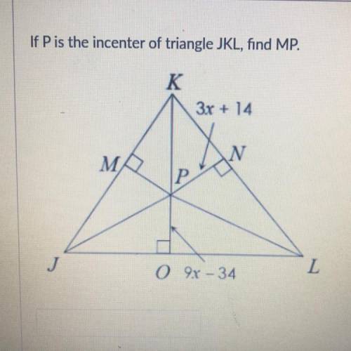 If P the incenter of triangle JKL, find MP.