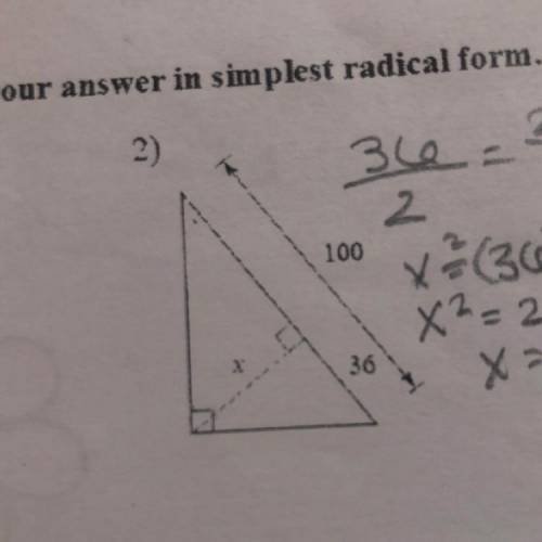 Find the missing length indicated. Will you answer in simplest radical form_I had a friend help me