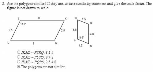 PLEASE HELP AND HURRY!!!

Are the polygons similar? If they are, write a similarity statement and