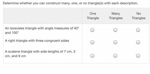Please help it’s on of my last questions

Determine whether you can construct many, one, or no tri