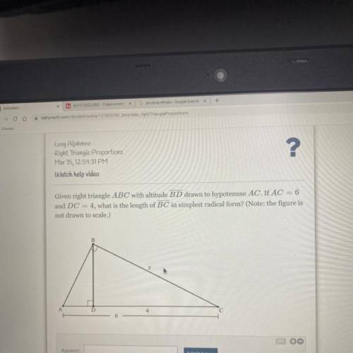 Given right triangle ABC with altitude BD drawn to hypotenuse AC. If AC = 6

and DC = 4, what is t