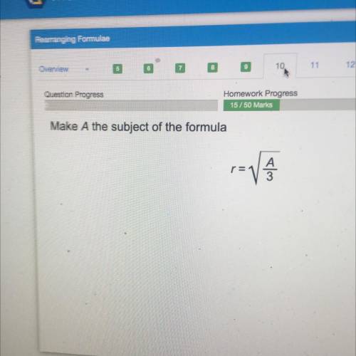 Make A the subject of the formula
r = squareroot A/3