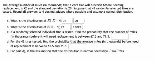 Chapter 7: 7.1 Central Limit Theorem (Mean) Homework
PLEASE HELP WITH PARTS!!