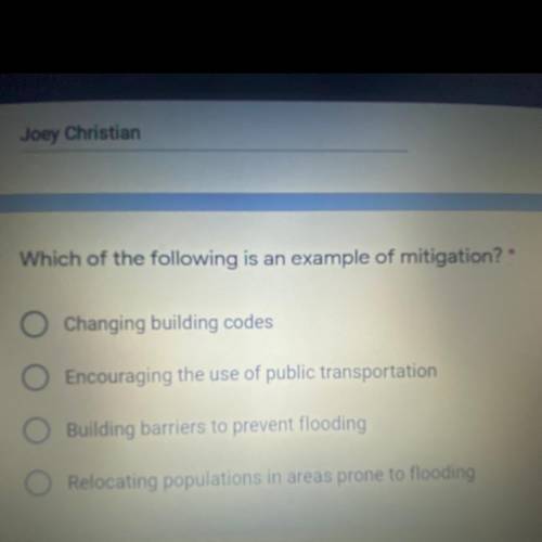 Which of the following is an example of mitigation?