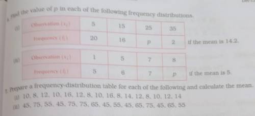D

Statistics6. Find the value of p in each of the following frequency distributions.Observation (