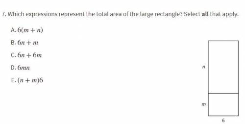 PLSS HELPPPP!!!

Which expressions represent the total area of the large rectangle? Select all tha