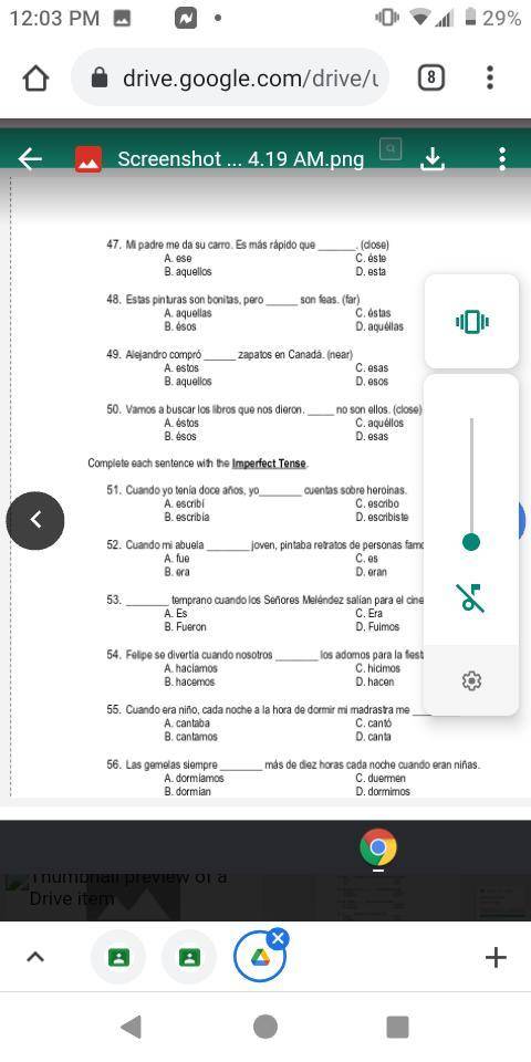Please help with my spanish I'm begging. Multiple choice . You may have to zoom in. Giving BRAINLIE