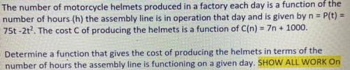 The number of motorcycle helmets produced in a factory each day is a function of the

number of ho