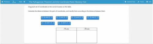 50 POINTS! Drag each set of coordinates to the correct location on the table. Calculate the distanc