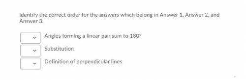 Identify the correct order for the answers in geometry proofs.