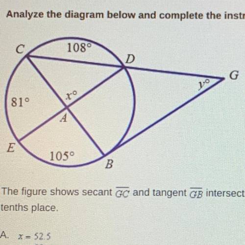 The figure shows secant GC and tangent GB intersecting to form an angle. Find x and y. If necessary
