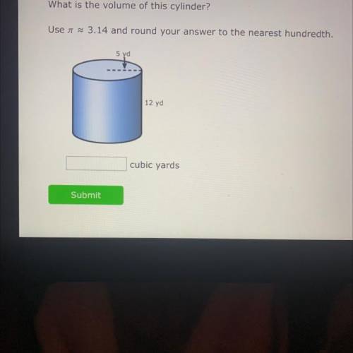 What is the volume of this cylinder?

Use a 3.14 and round your answer to the nearest hundredth.
5