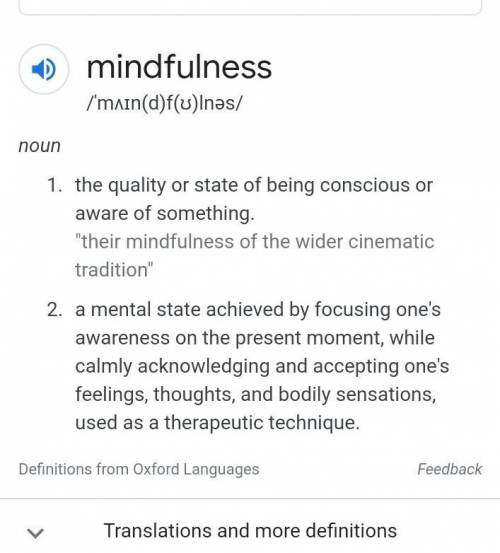 What is your definition of mindfulness