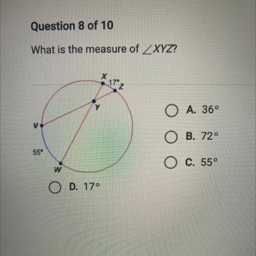 What is the measure of XYZ?

х
17ºz
O A. 36°
V
O B. 72°
55°
O c. 55°
w
O D. 17°