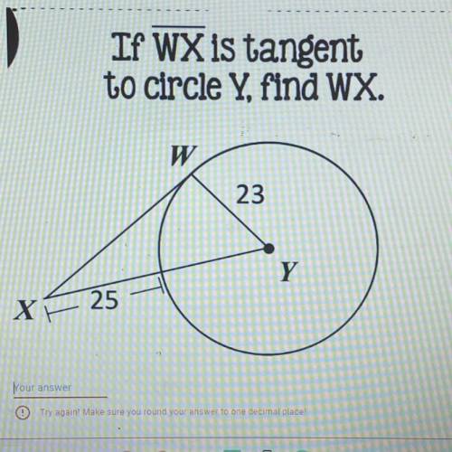 If WX is tangent
to circle Y. find WX.