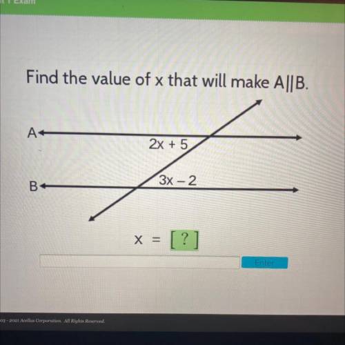 A
2x + 5
3x - 2
B+
X = [? ]