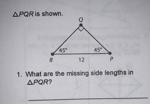 What are the missing side lengths in triangle PQR? And how did you find that answer pleaseee helppp