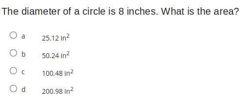 The diameter of a circle is 8 inches. What is the area?