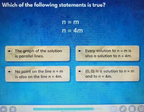 Which of the following statements is true?
n = m n = 4m