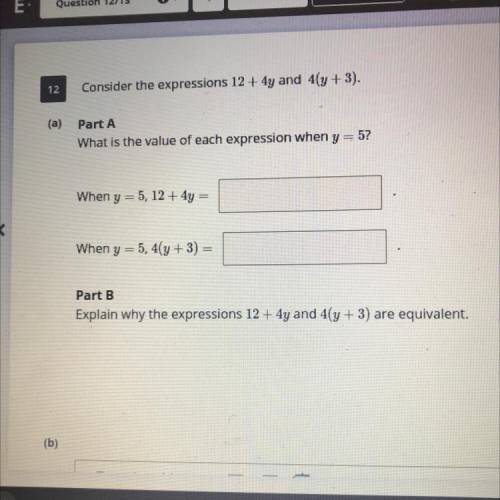 Consider the expression 12+4y and 4(y+3)