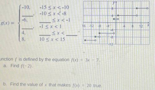 Use the graph of function g to answer these questions.

a. What are the values of g(1), g(- 12), a