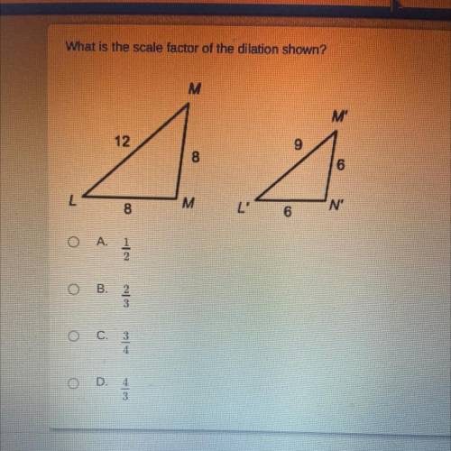 What is the scale factor of the dilation Shown? HELP !!