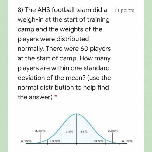 PLEASE HELP, WILL GIVE THE ANSWER A 5 STAR! The AHS football team did a weigh-in at the start of tr