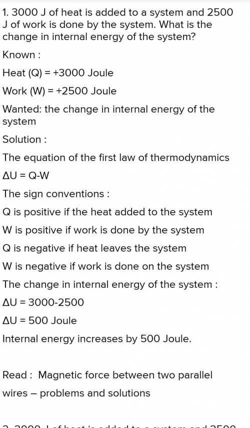 3000 J of heat is added to a system while 2000 J of work is done on the system. What is the change i