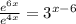\frac{e^{6x} }{e^{4x} } =3^{x-6}