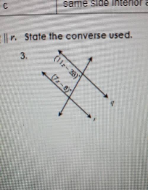 Find x so that q ll r state the converse used please help asap​