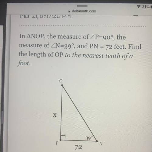 Triangle NOP p=90 n=39 pn=72 feet what is the length of op