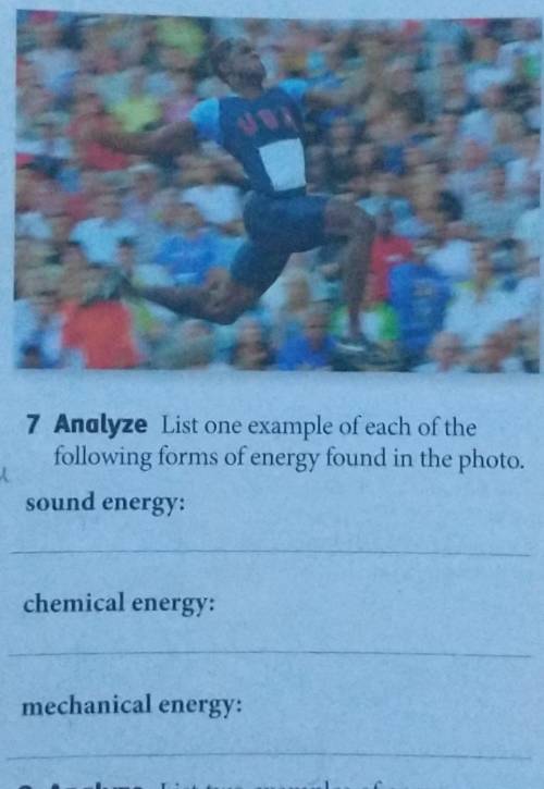 This one example of each of the following forms of energy found in the photoplease help me​