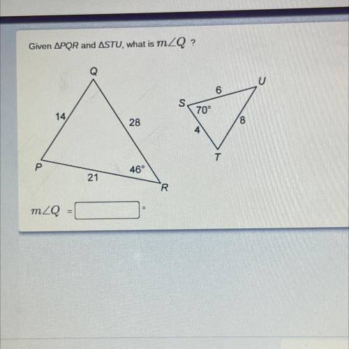 Given APQR and ASTU, what is mZQ PLEASE HELP