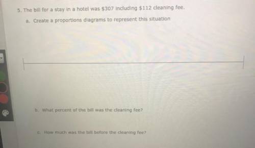 PLEASE HELP! ITS DUE IN A COUPLE MINUTES !

The bill for a stay in a hotel was $307 including $112
