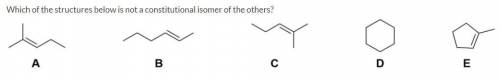 Which of the structures below is not a constitutional isomer of the others?