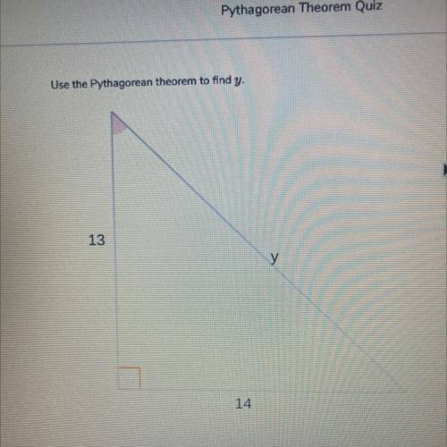 Use the Pythagorean theorem to find y.